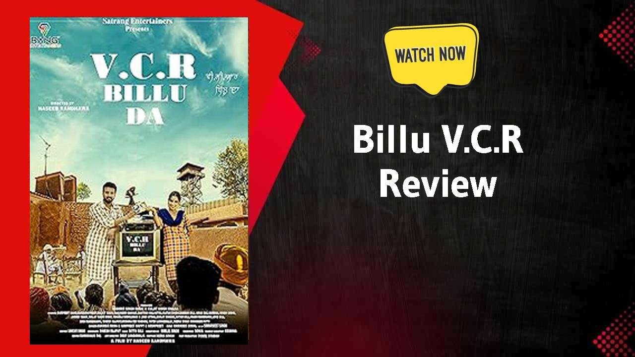 Billu V.C.R