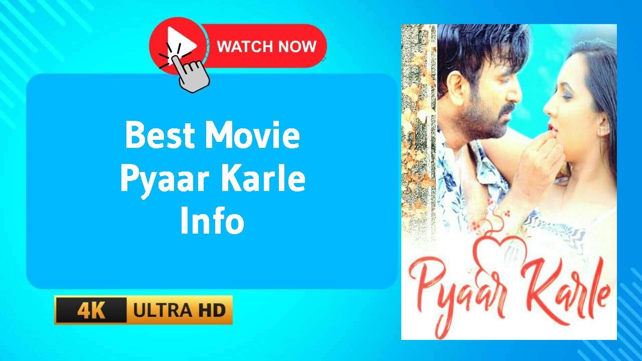 Pyaar Karle