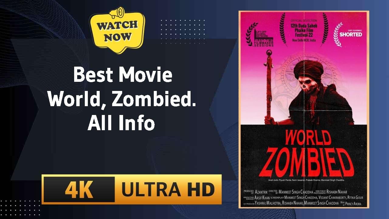 World, Zombied.